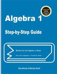 Algebra 1 Step-by-Step Guide av Michael Smith