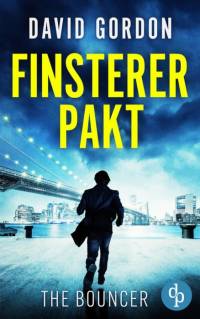 Finsterer Pakt av David Gordon