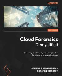 Cloud Forensics Demystified av Ganesh Ramakrishnan