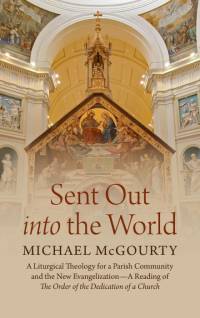 Sent Out into the World av Michael McGourty