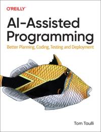 Ai-Assisted Programming av Tom Taulli