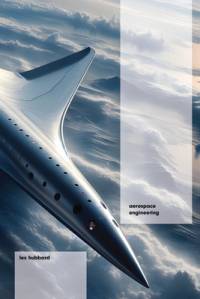 Aerospace Engineering av Lex Hubbard