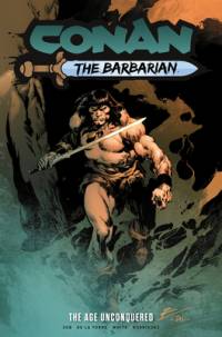 Conan the Barbarian: The Age Unconquered av Jim Zub