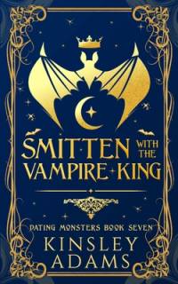 Smitten with the Vampire King av Kinsley Adams