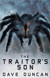 The Traitor's Son av Dave Duncan
