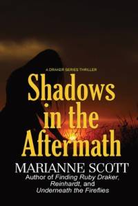 Shadows in the Aftermath av Marianne Scott