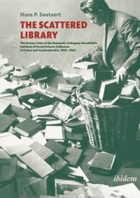 The Scattered Library av Hans P Soetaert