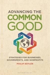 Advancing the Common Good av Philip Kotler