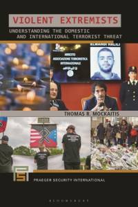 Violent Extremists av Thomas R Mockaitis
