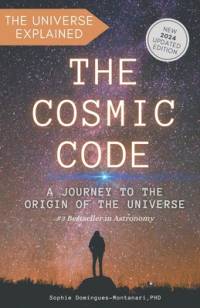 The Cosmic Code av Sophie Domingues-Montanari