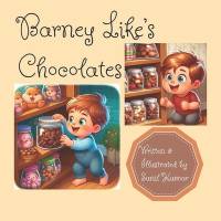 Barney Like's Chocolates av Sunil Kumar
