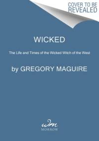 Wicked av Gregory Maguire