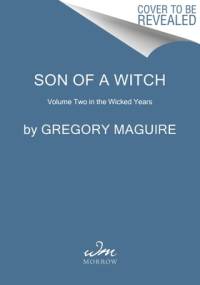 Son of a Witch av Gregory Maguire
