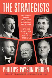 The Strategists av Phillips Payson O'Brien
