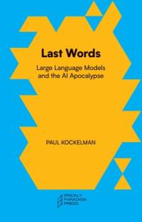Last Words av Paul Kockelman