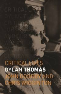 Dylan Thomas av John Goodby