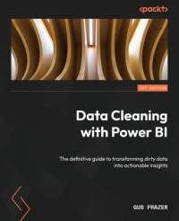 Data Cleaning with Power BI av Gus Frazer