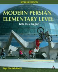 Modern Persian, Elementary Level av Iago Gocheleishvili