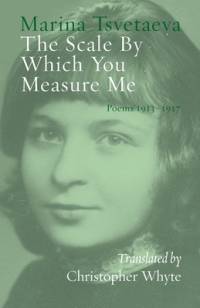 The Scale By Which You Measure Me av Marina Tsvetaeva