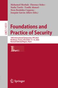Foundations and Practice of Security av Mohamed Mosbah