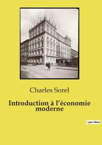 Introduction à l¿économie moderne av Charles Sorel
