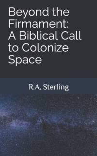 Beyond the Firmament av R A Sterling
