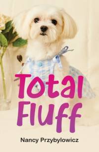 Total Fluff av Nancy Przybylowicz