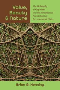 Value, Beauty, and Nature av Brian G Henning