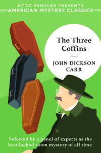 The Three Coffins av John Dickson Carr