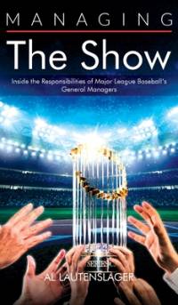 Managing the Show av Al Lautenslager