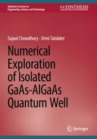 Numerical Exploration of Isolated Gaas-Algaas Quantum Well av Sujaul Chowdhury