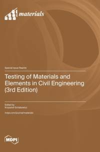 Testing of Materials and Elements in Civil Engineering (3rd Edition)