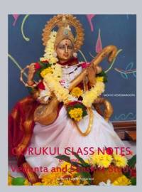 Gurukul Class Notes of 3 year Vedanta and Sanskrit Study av Ashwini Kumar Aggarwal