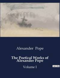 The Poetical Works of Alexander Pope av Alexander Pope