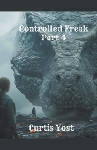 Controlled Freak av Curtis Yost