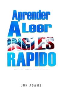 Aprende A Leer Inglés Rápido av Jon Adams