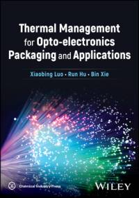 Thermal Management for Opto-Electronics Packaging and Applications av Xiaobing Luo