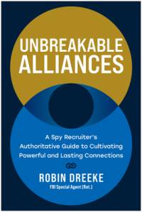 Unbreakable Alliances av Robin Dreeke