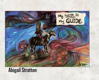 My Horse Is My Guide av Abigail Stratton