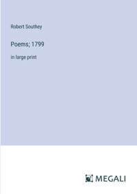 Poems; 1799 av Robert Southey