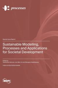 Sustainable Modelling, Processes and Applications for Societal Development