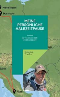 Meine persönliche Halbzeitpause av Sebastian Friedlin