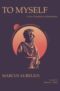 To Myself av Marcus Aurelius