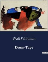 Drum-Taps av Walt Whitman