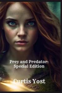 Prey and Predator av Curtis Yost