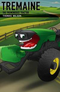 Tremaine the Tremendous Tractor av Thomas Wilson