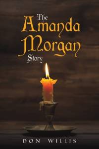 The Amanda Morgan Story av Don Willis