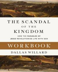 The Scandal of the Kingdom Workbook av Dallas Willard
