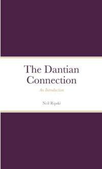 The Dantian Connection av Neil Ripski