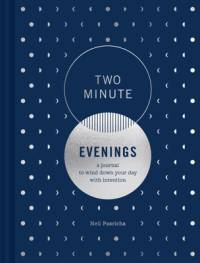 Two Minute Evenings av Neil Pasricha